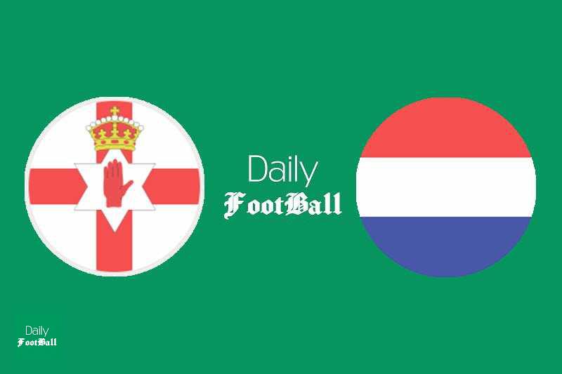 پخش زنده بازی هلند و ایرلند شمالی + لینک آنلاین