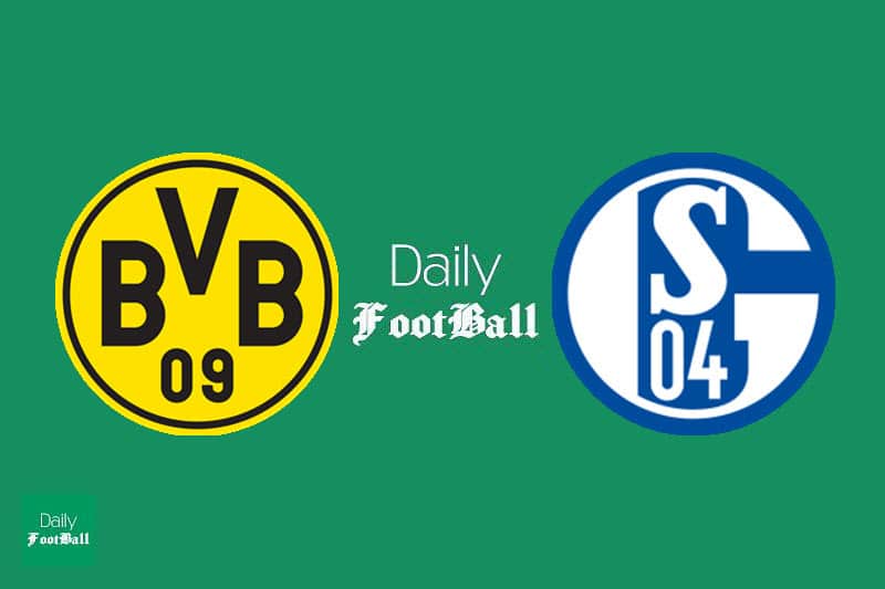 ترکیب دورتموند و شالکه برای بازی امروز 27 اردیبهشت 99