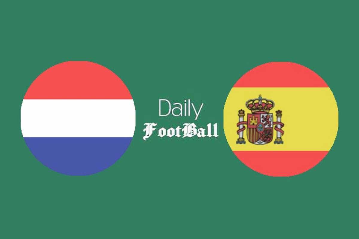 پخش زنده بازی هلند و اسپانیا امشب چهارشنبه 21 آبان 99