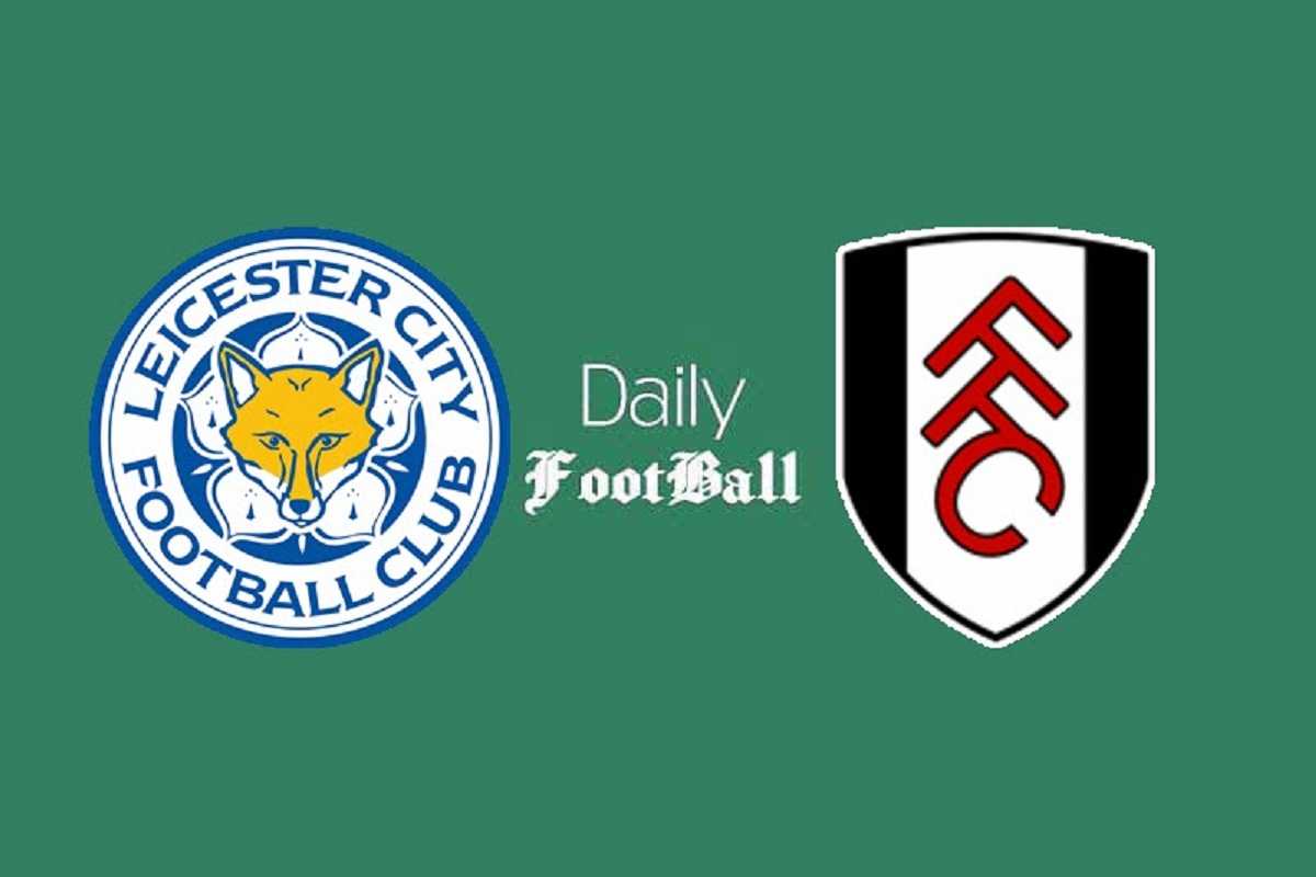 پخش زنده فوتبال| پخش زنده بازی لسترسیتی و فولام امشب دوشنبه 10 آذر 99