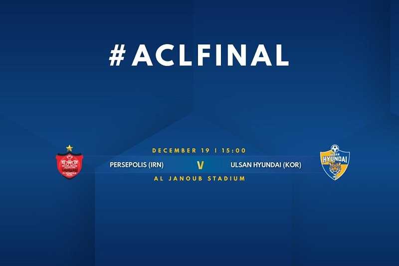 ساعت بازی پرسپولیس و اولسان هیوندای در فینال لیگ قهرمانان آسیا 2020