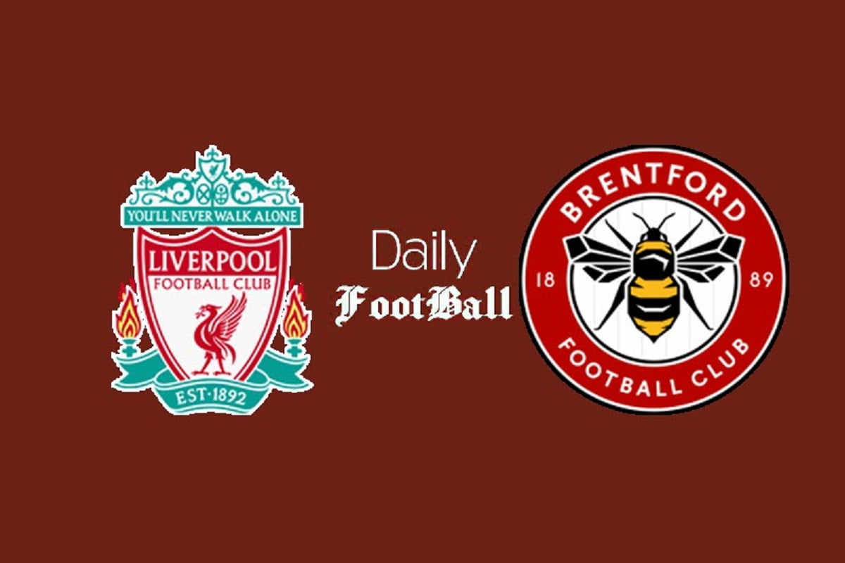 ساعت بازی لیورپول و برنتفورد امشب یکشنبه 26 دی 1400