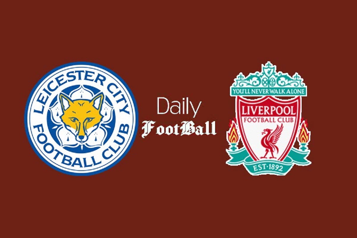 ساعت بازی لیورپول و لسترسیتی امشب سه شنبه 7 دی 1400