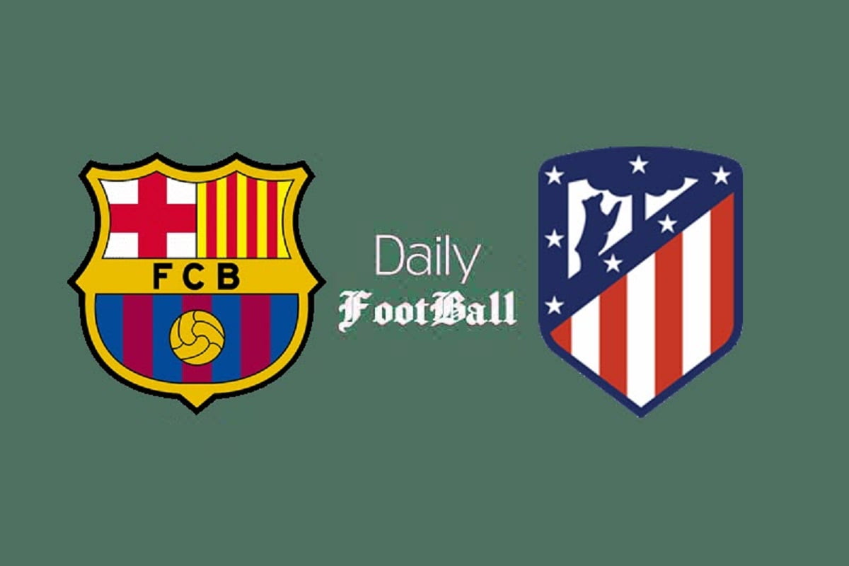 پخش زنده بازی بارسلونا و اتلتیکو مادرید امشب یکشنبه 17 بهمن 1400