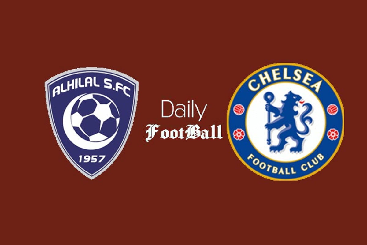 ساعت بازی الهلال و چلسی امشب چهارشنبه 20 بهمن 1400