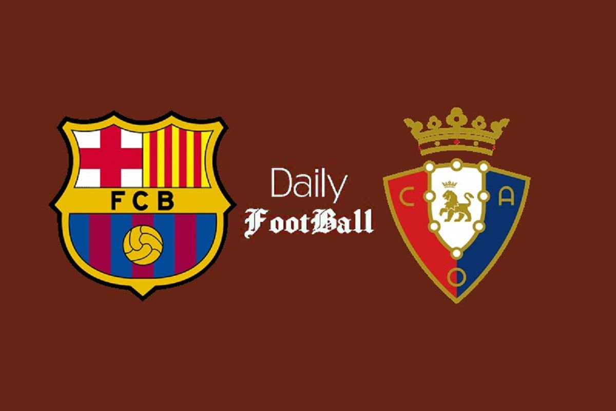 ساعت بازی بارسلونا و اوساسونا امشب یکشنبه 22 اسفند 1400