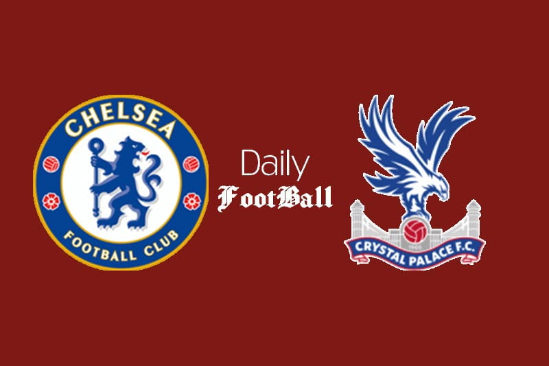 ساعت بازی چلسی و کریستال پالاس امروز شنبه 23 مرداد 1400