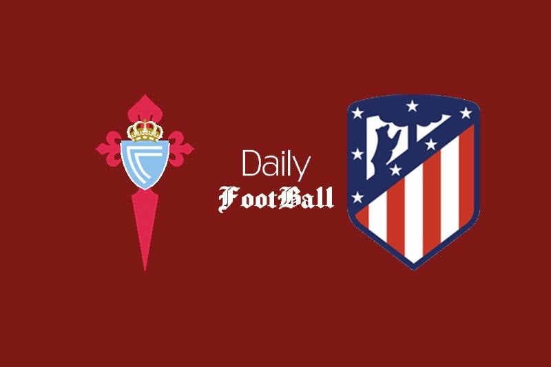 ساعت بازی اتلتیکو مادرید و سلتاویگو امشب یکشنبه 24 مرداد 1400