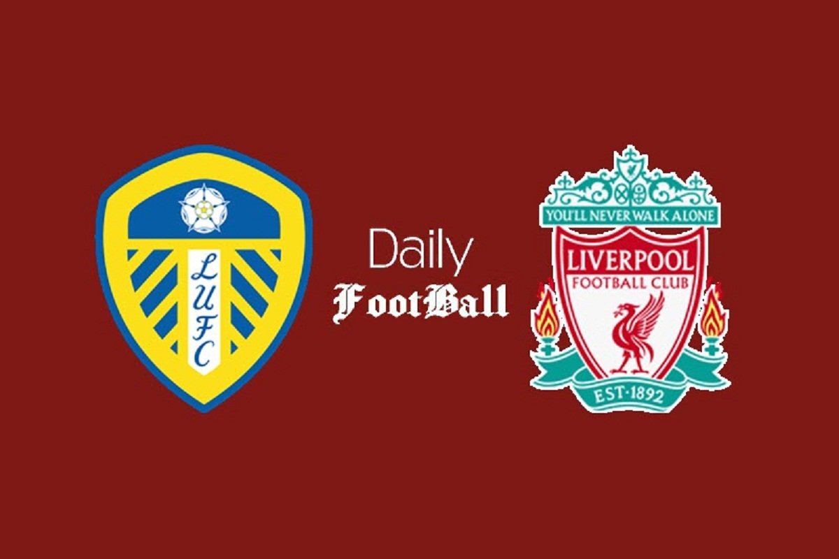 ساعت بازی لیورپول و لیدز یونایتد امشب یکشنبه 21 شهریور 1400