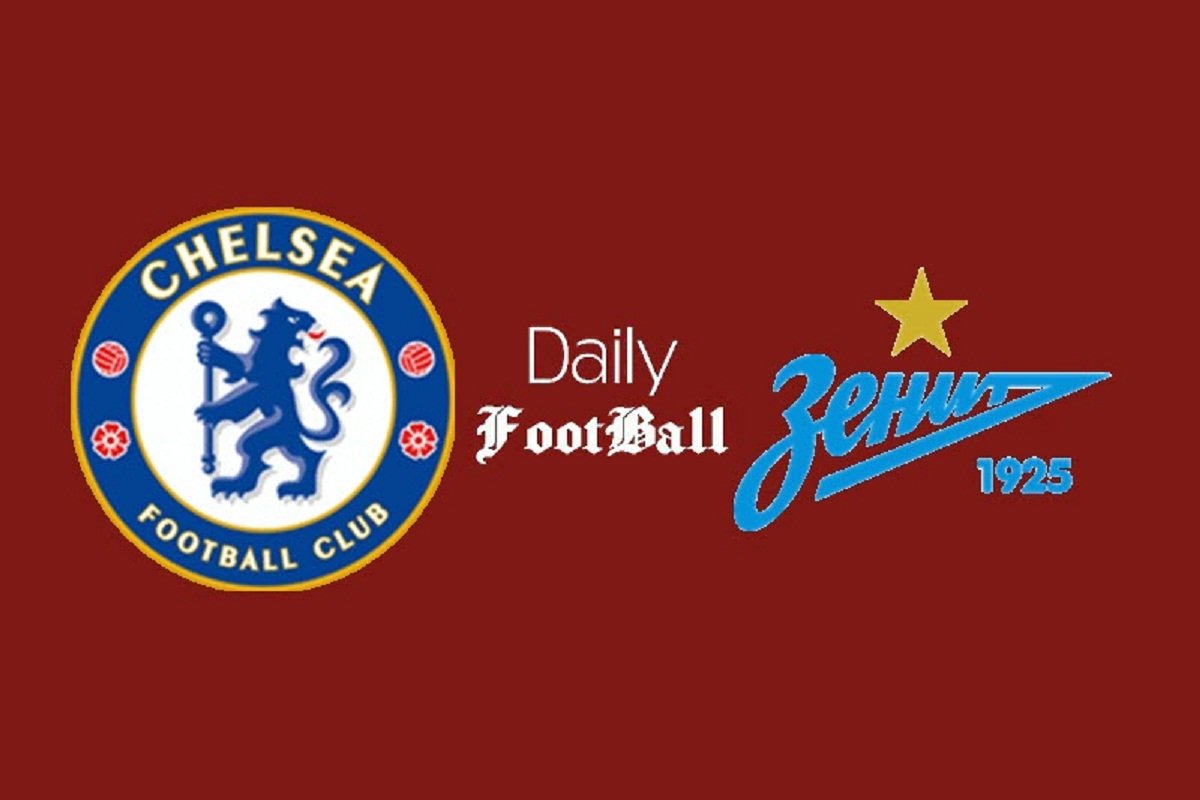 ساعت بازی چلسی و زنیت امشب سه شنبه 23 شهریور 1400