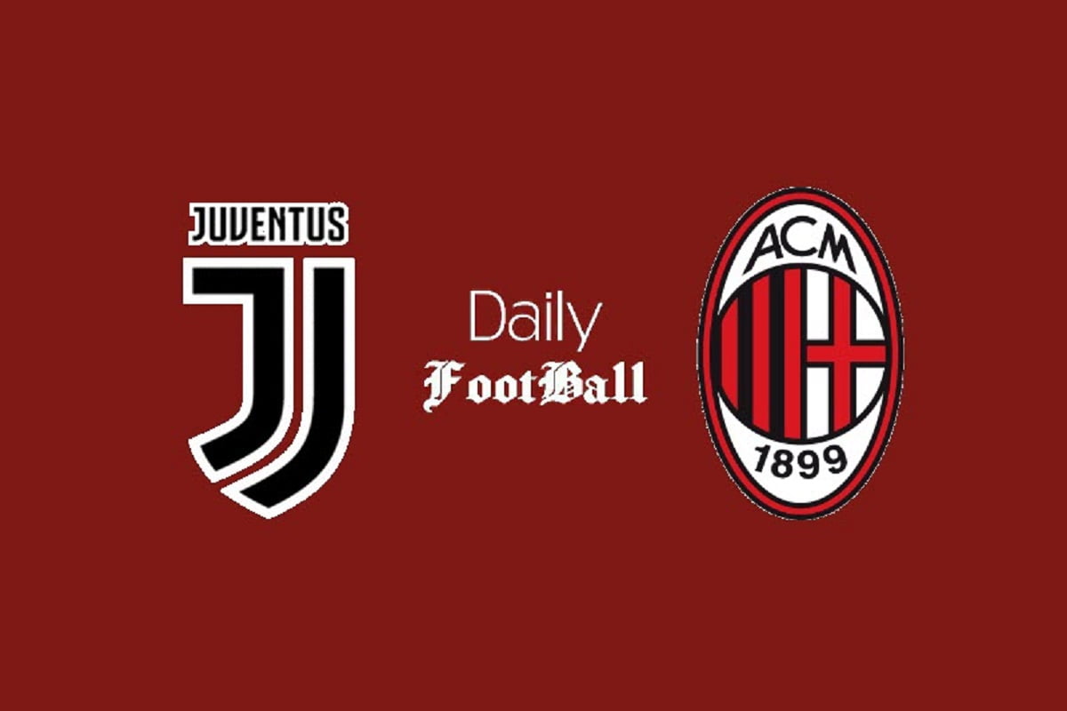 ساعت بازی یوونتوس و میلان امشب یکشنبه 28 شهریور 1400