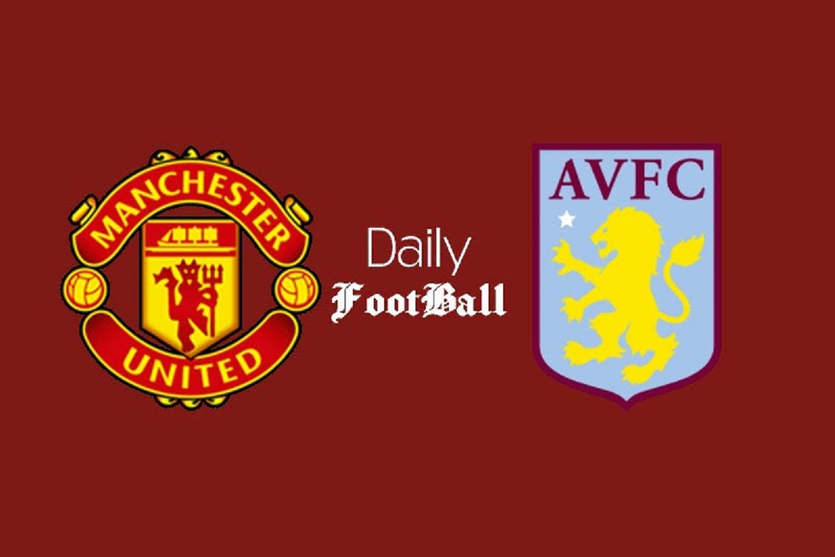 ساعت بازی منچستریونایتد و استون ویلا امروز شنبه 3 مهر 1400