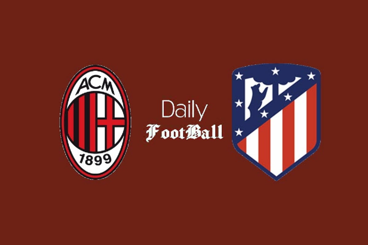 ساعت بازی میلان و اتلتیکو مادرید امشب سه شنبه 6 مهر 1400