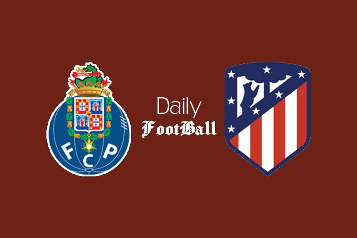 ساعت بازی پورتو و اتلتیکو مادرید امشب سه شنبه 16 آذر 1400