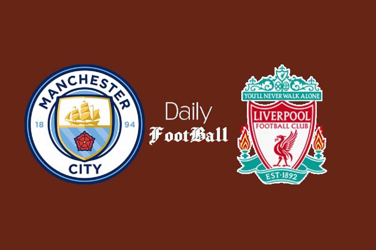 ساعت بازی منچسترسیتی و لیورپول امروز شنبه 27 فروردین 1401