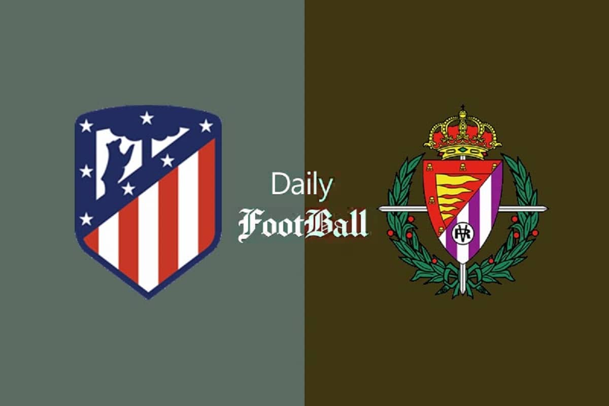 پخش زنده بازی اتلتیکو مادرید و رئال وایادولید امشب شنبه 1 بهمن 1401