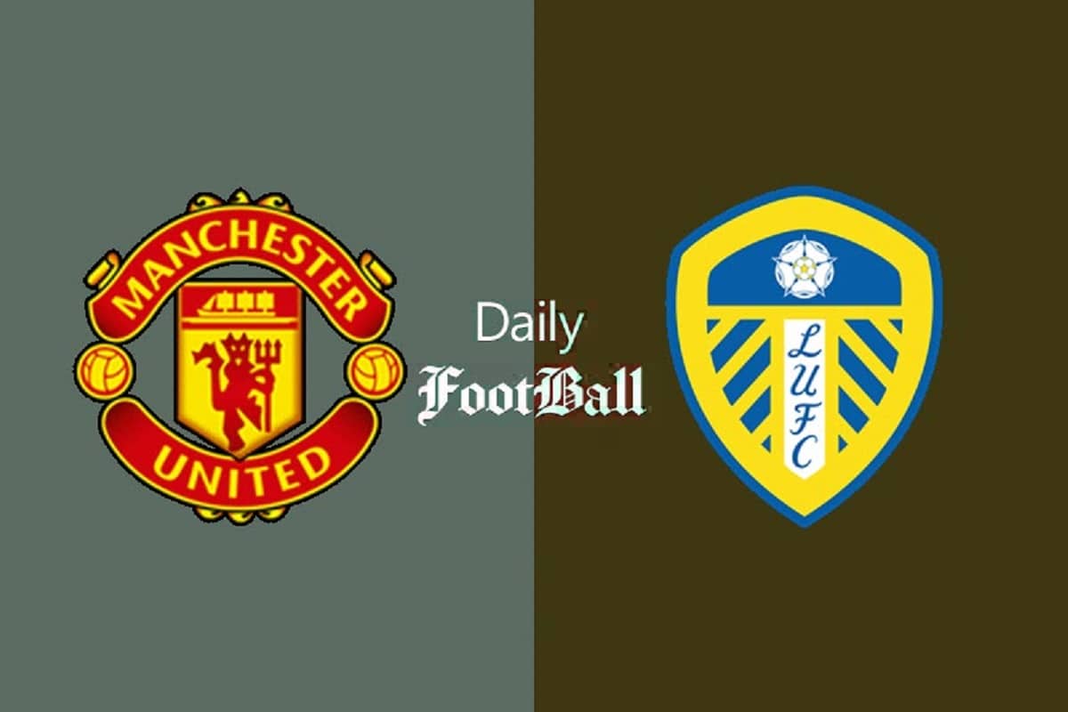 پخش زنده بازی منچستریونایتد و لیدز یونایتد امشب چهارشنبه 19 بهمن 1401