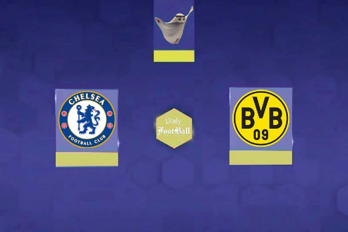 پخش زنده بازی چلسی و دورتموند امشب سه شنبه 16 اسفند 1401