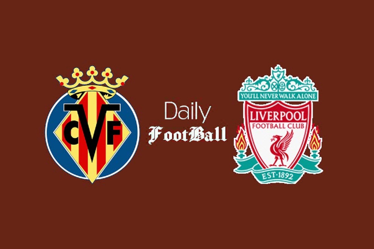 ساعت بازی لیورپول و ویارئال امشب سه شنبه 13 اردیبهشت 1401