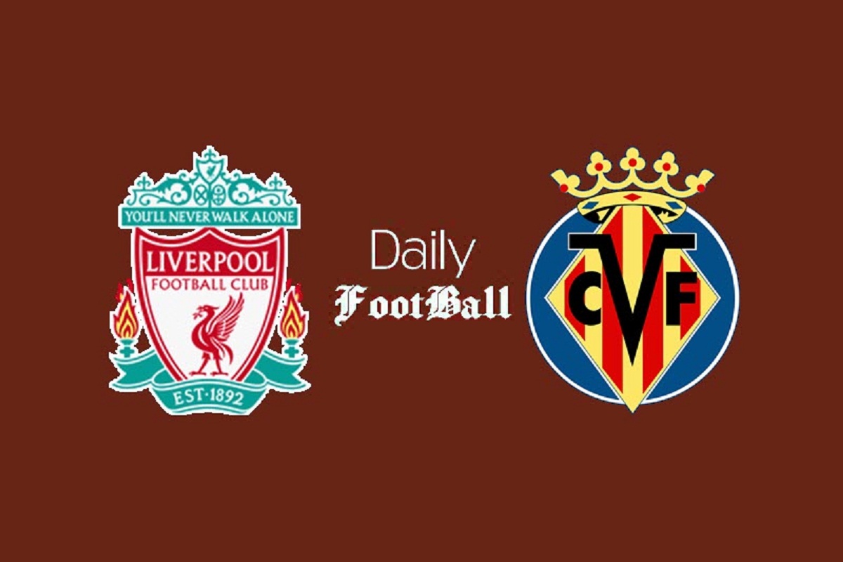 ساعت بازی لیورپول و ویارئال امشب چهارشنبه 7 اردیبهشت 1401