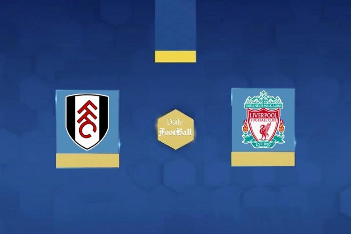 نتیجه بازی لیورپول و فولام در هفته اول لیگ برتر انگلیس
