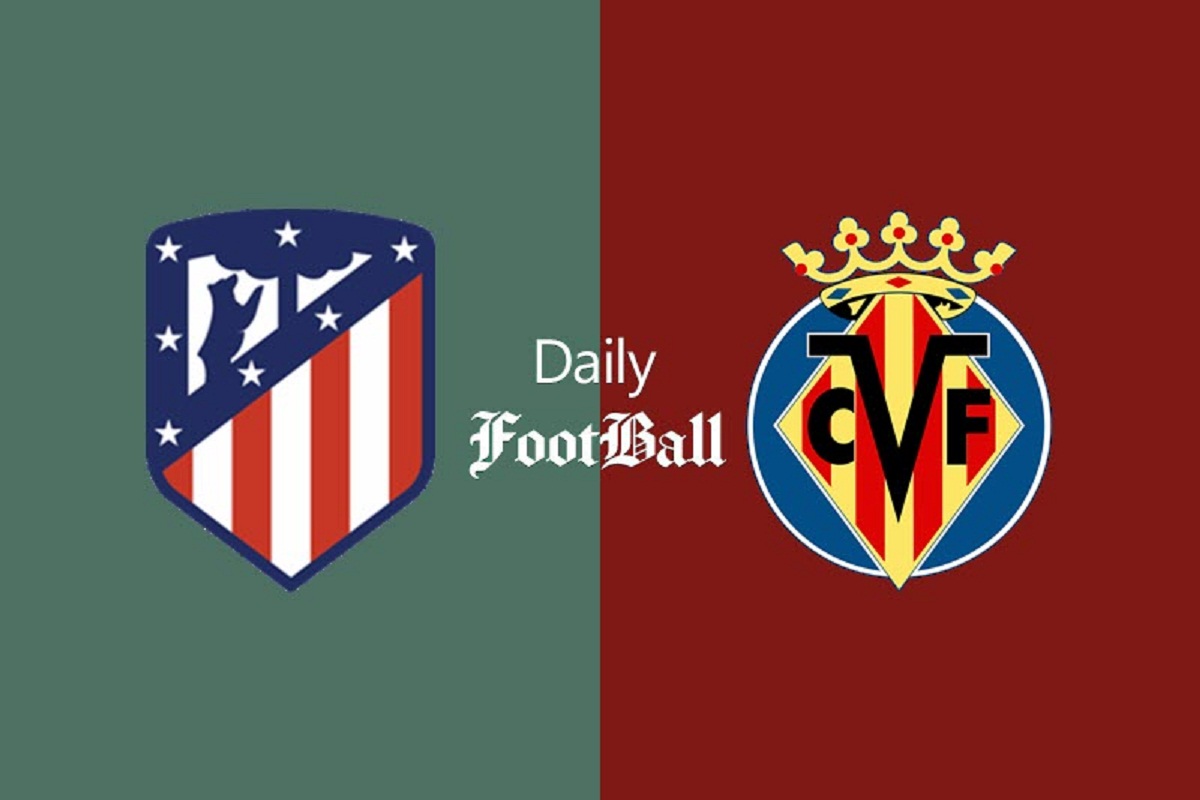 پخش زنده بازی اتلتیکو مادرید و ویارئال امشب یکشنبه 30 مرداد 1401