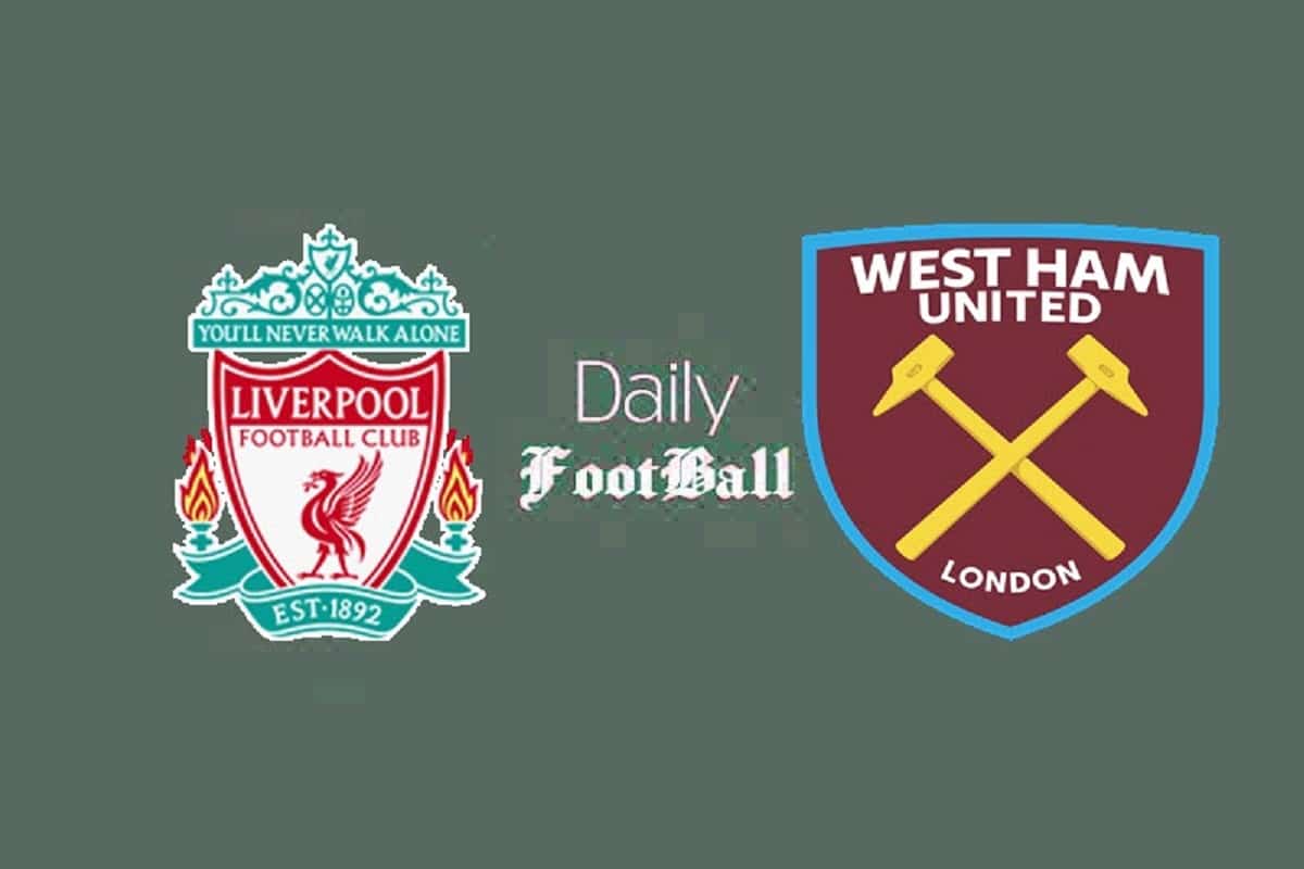 پخش زنده بازی لیورپول و وستهام امشب چهارشنبه 27 مهر 1401