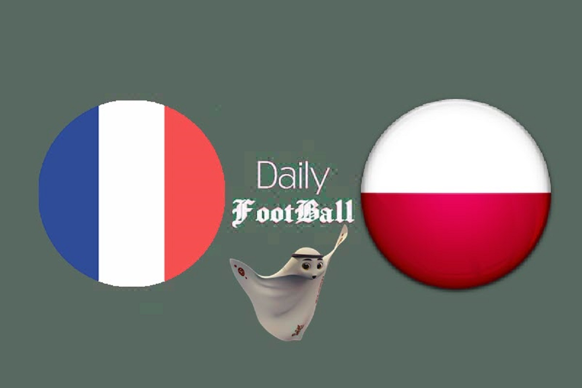 ساعت بازی فرانسه و لهستان امشب یکشنبه 13 آذر 1401