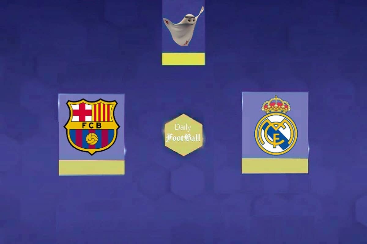 پخش زنده بازی بارسلونا و رئال مادرید (ال کلاسیکو 2023) امشب چهارشنبه 16 فروردین 1402