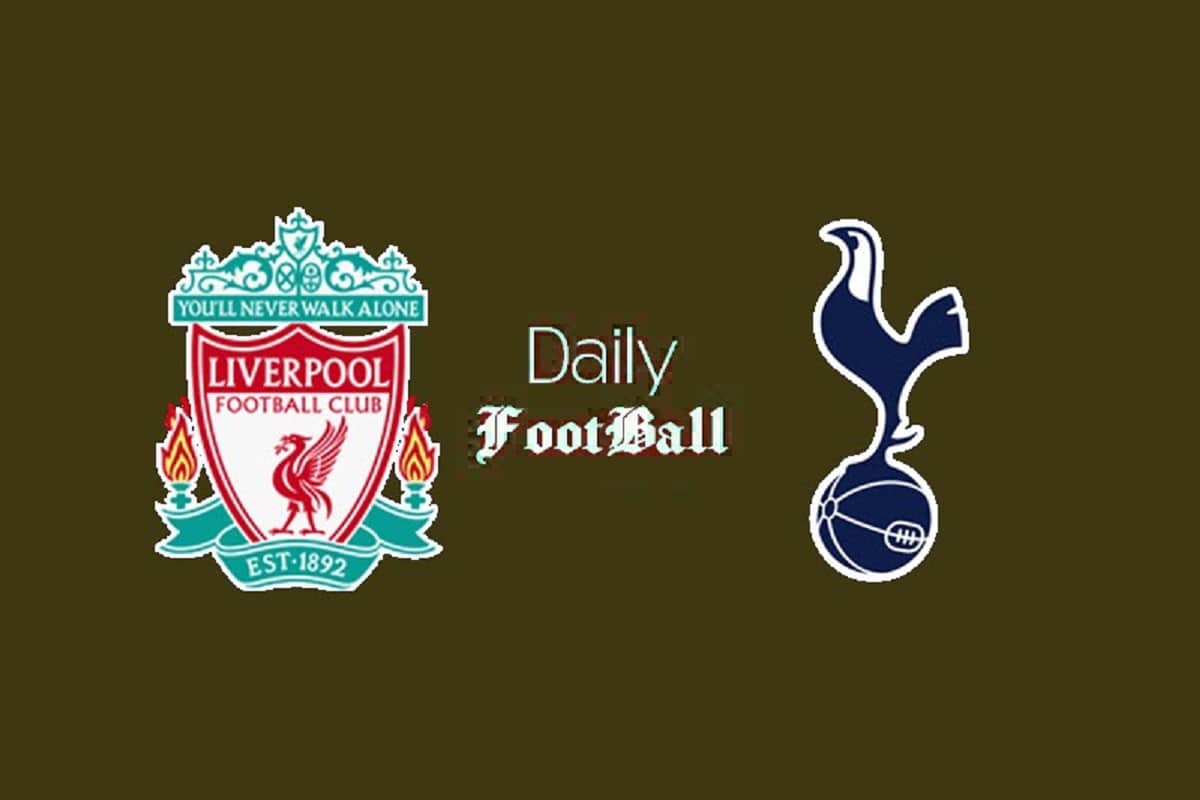 ساعت بازی لیورپول و تاتنهام امشب یکشنبه 10 اردیبهشت 1402