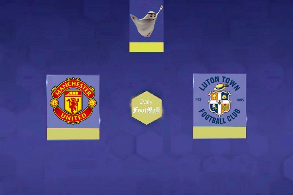 پخش زنده بازی منچستریونایتد و لوتون امشب شنبه 20 آبان 1402