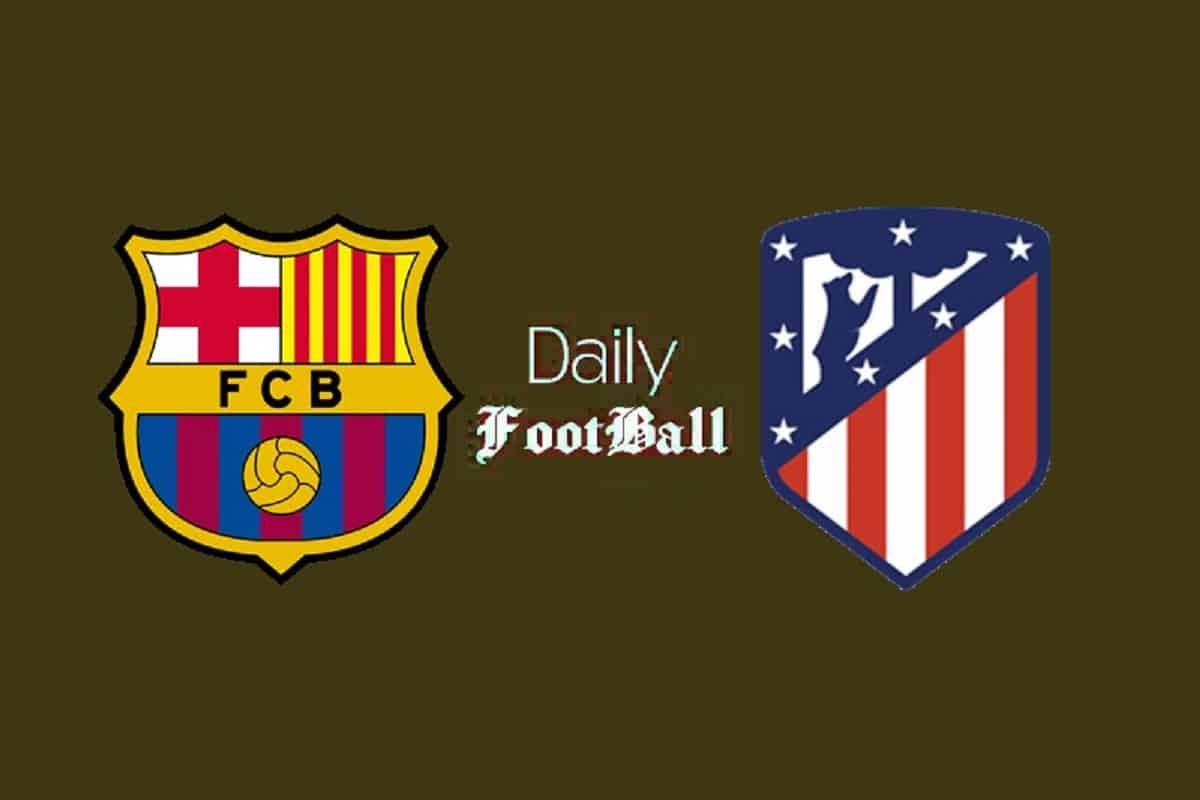 ساعت بازی بارسلونا و اتلتیکو مادرید امشب یکشنبه 12 آذر 1402