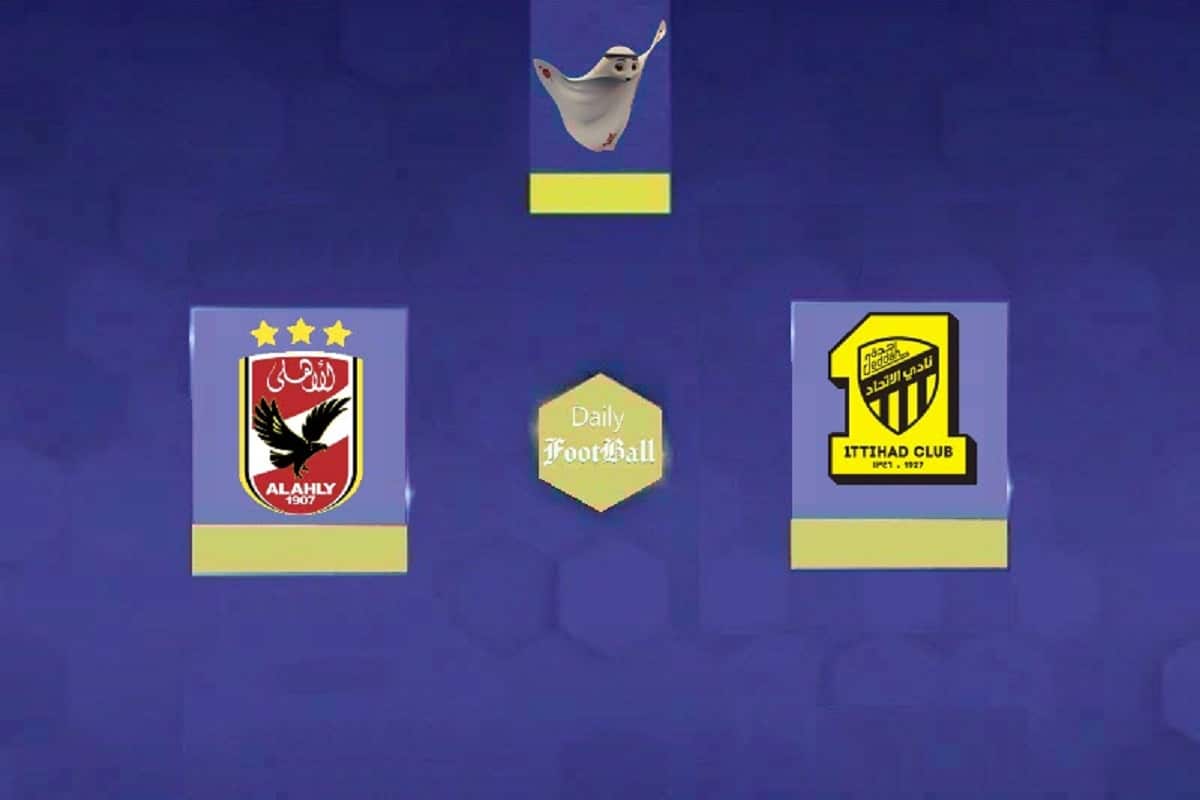 نتیجه بازی الاتحاد و الاهلی| صعود نماینده مصر به نیمه نهایی جام باشگاه های جهان 2023