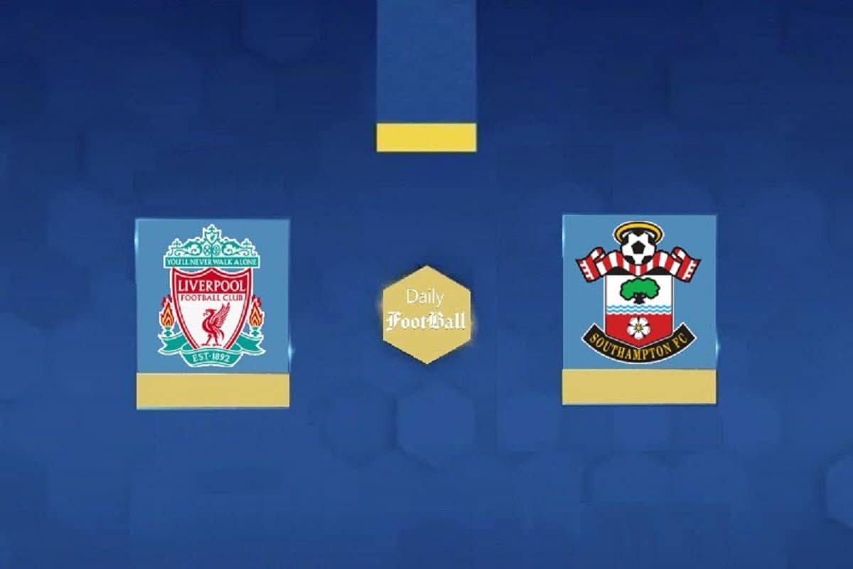 نتیجه بازی لیورپول و ساوتهمپتون در هفته 28 لیگ برتر انگلیس