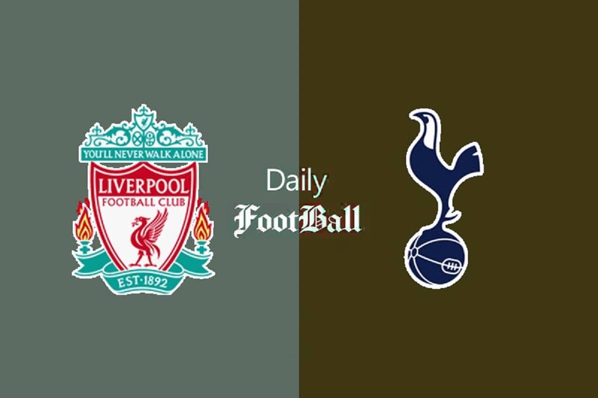 پخش زنده بازی لیورپول و تاتنهام امشب یکشنبه 16 اردیبهشت 1403