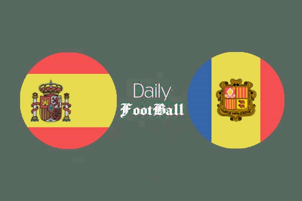 پخش زنده بازی اسپانیا و آندورا امشب چهارشنبه 16 خرداد 1403