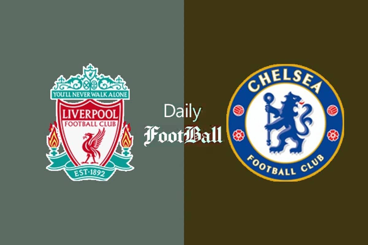 پخش زنده بازی لیورپول و چلسی امشب یکشنبه 29 مهر 1403