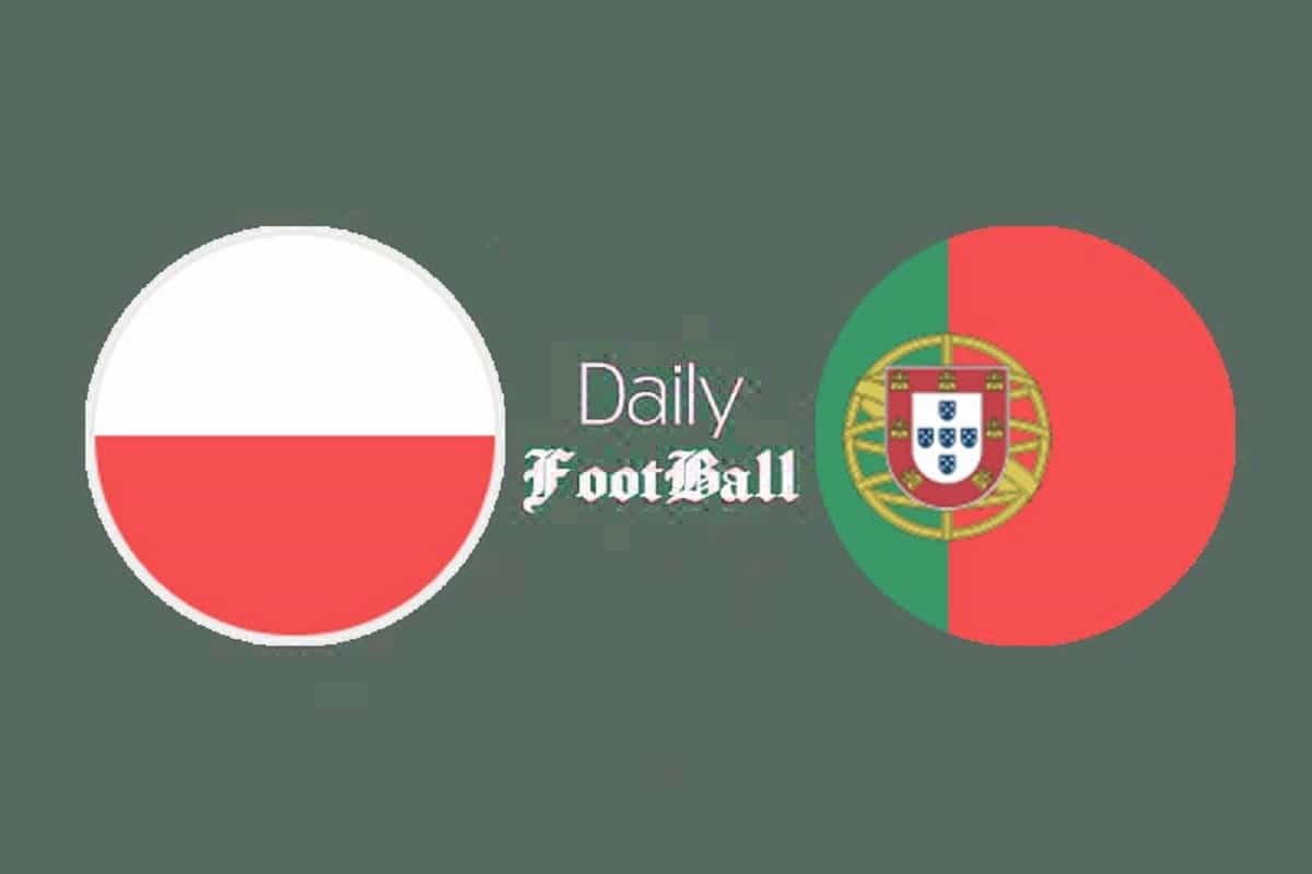 پخش زنده بازی پرتغال و لهستان امشب جمعه 25 آبان 1403