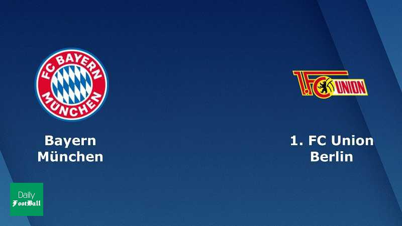 پخش زنده بازی بایرن مونیخ و یونیون برلین + لینک آنلاین