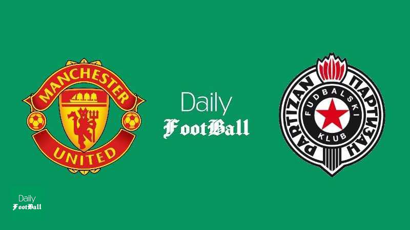 پخش زنده بازی منچستریونایتد و پارتیزان بلگراد