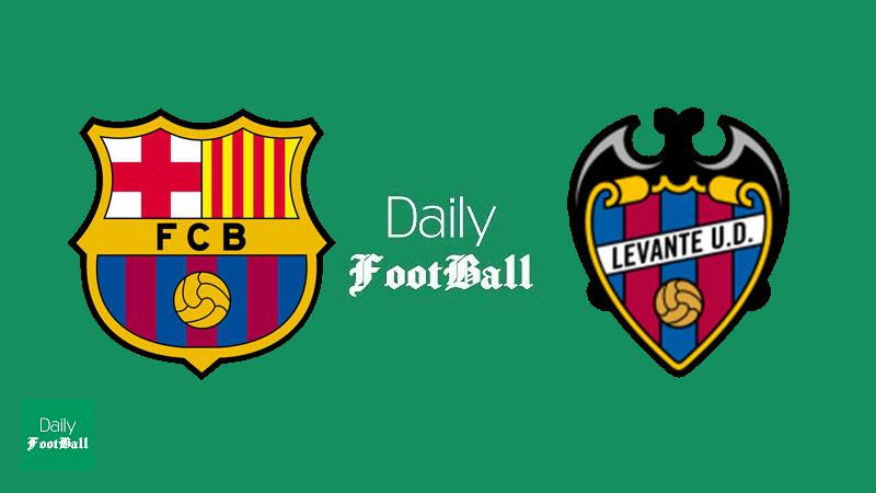 پخش زنده بازی بارسلونا و لوانته امشب یکشنبه 13 بهمن 98