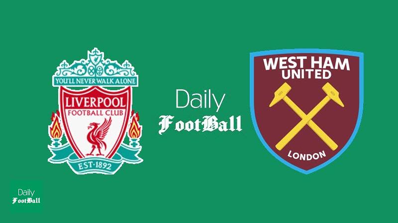 پخش زنده بازی لیورپول و وستهام امشب دوشنبه 5 اسفند 98