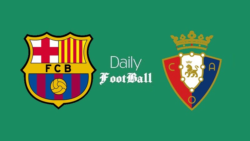 پخش زنده بازی بارسلونا و اوساسونا امشب پنجشنبه 26 تیر 99