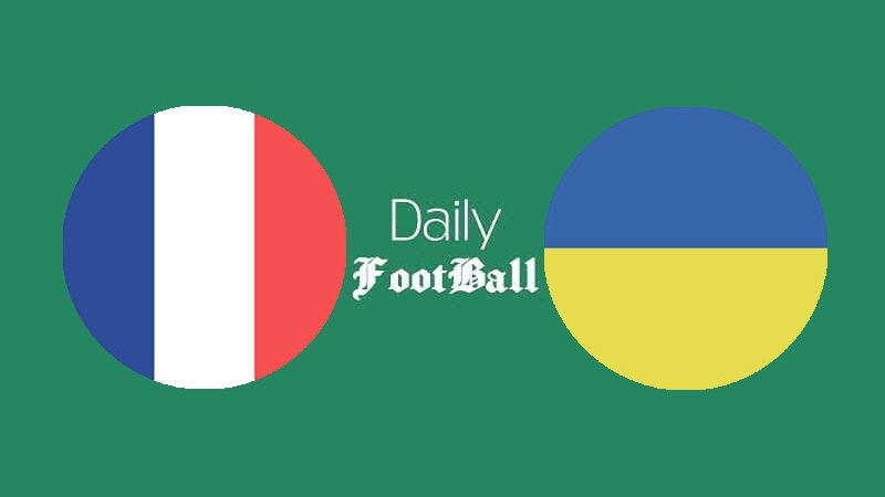 پخش زنده بازی فرانسه و اوکراین امشب چهارشنبه 16 مهر 99