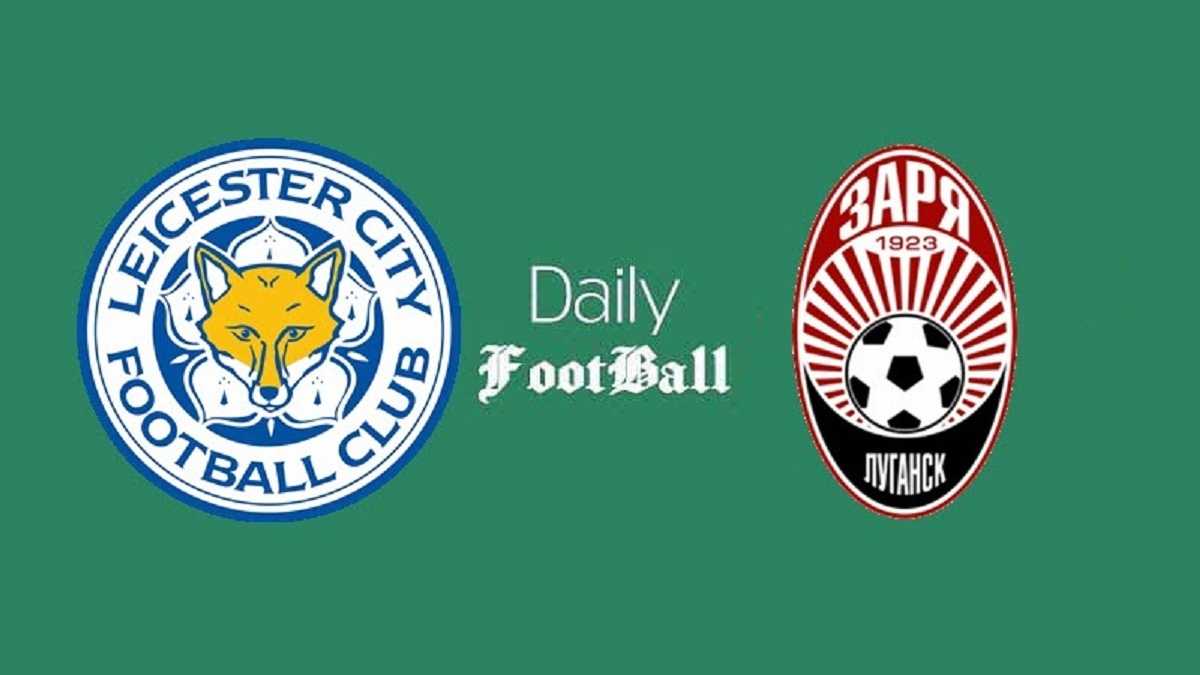 پخش زنده بازی لسترسیتی و زوریا لوهانسک امشب پنجشنبه 1 آبان 99 | دیلی فوتبال