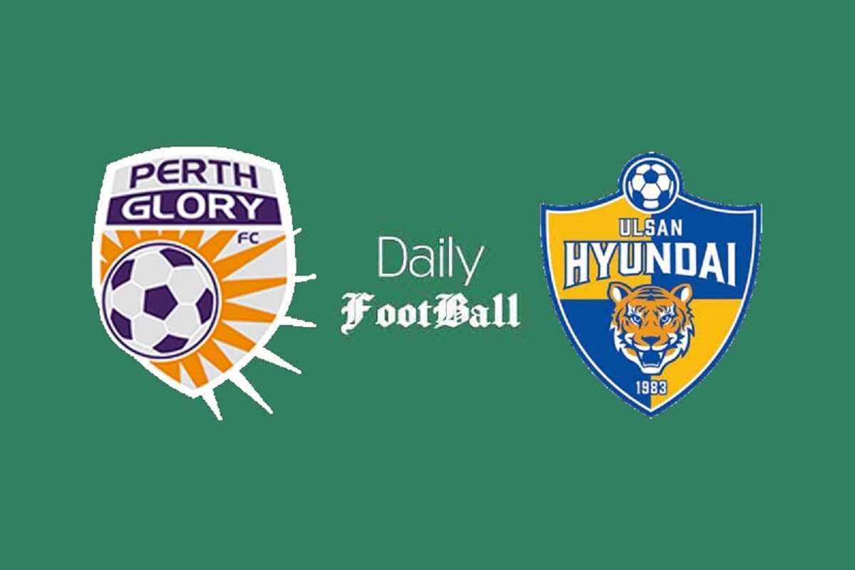 پخش زنده فوتبال| پخش زنده بازی پرث گلوری و اولسان هیوندای امروز سه شنبه 4 آذر 99 | دیلی فوتبال