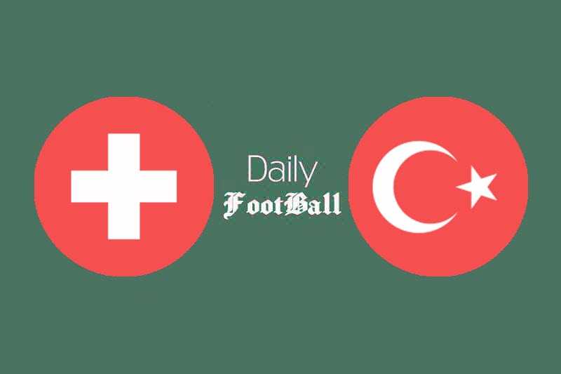 پخش زنده بازی سوئیس و ترکیه امشب یکشنبه 30 خرداد 1400 | دیلی فوتبال