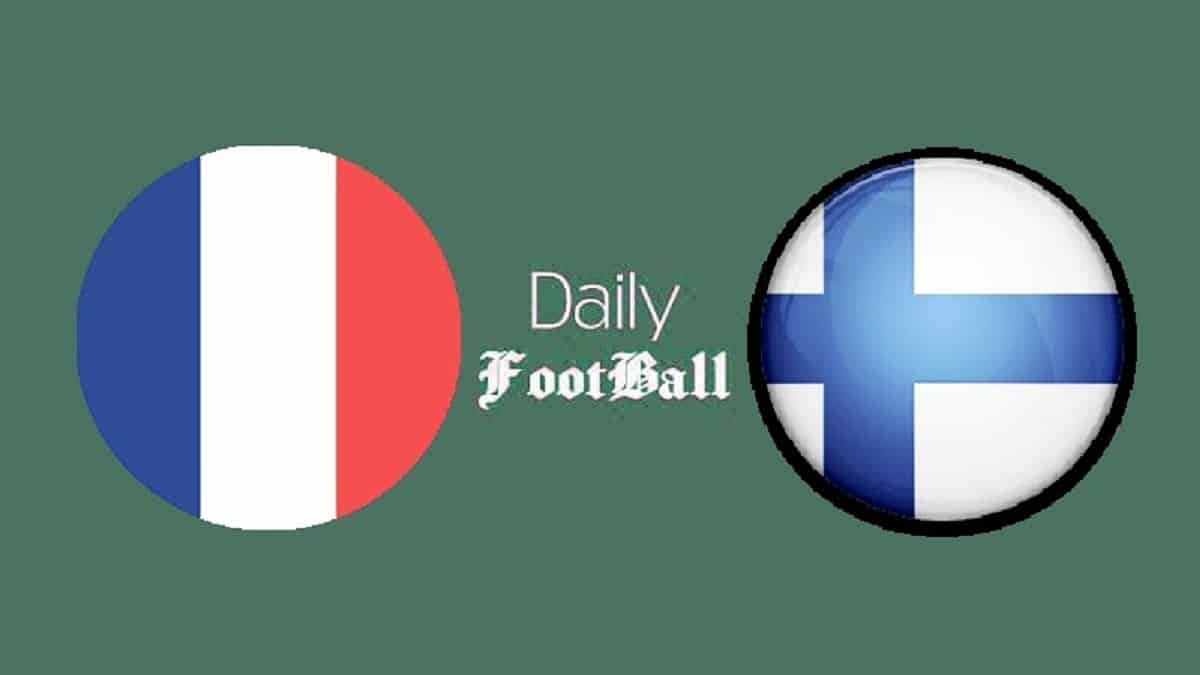 پخش زنده بازی فرانسه و فنلاند امشب سه شنبه 16 شهریور 1400 | دیلی فوتبال