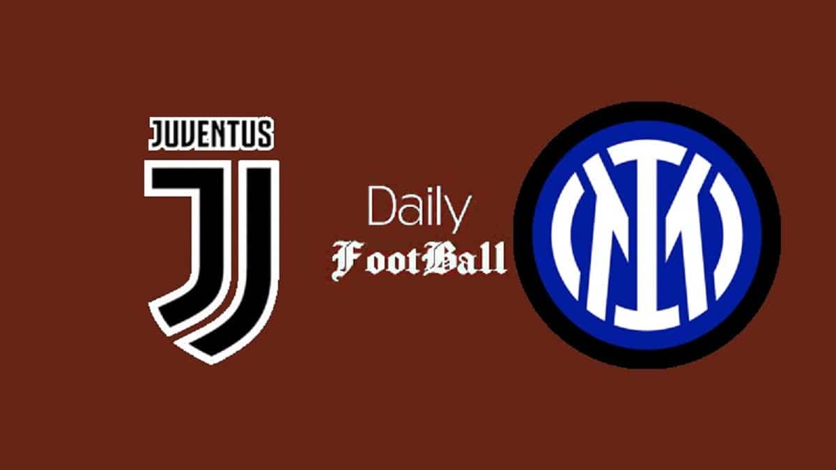 ساعت بازی اینتر و یوونتوس امشب یکشنبه 28 بهمن 1403 | دیلی فوتبال