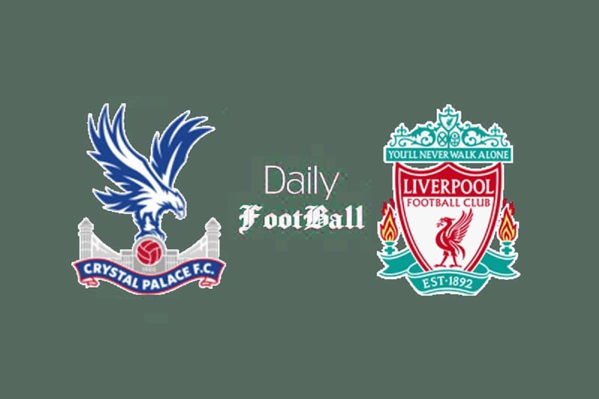 پخش زنده بازی لیورپول و کریستال پالاس امروز یکشنبه 19 مرداد 1404 | دیلی فوتبال